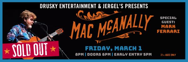 Mac McAnally – SOLD OUT!