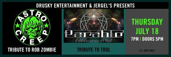 Astrocreep – Rob Zombie Tribute / Parable – Tool Tribute